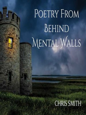 cover image of Poetry From Behind Mental Walls